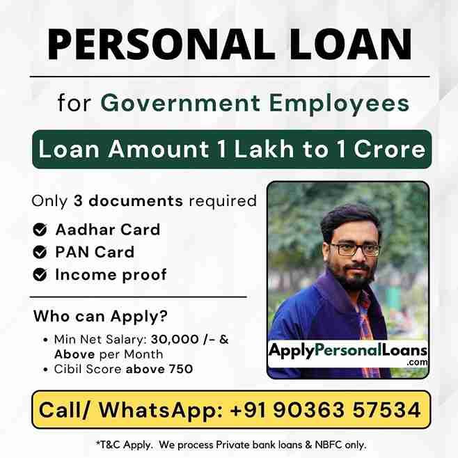 Gazetted Officers & Civil Servants personal loan options available for salaried residents in Kollam